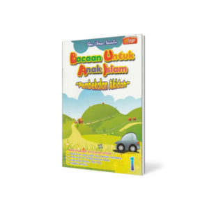 Buku Anak Muslim : Bacaan untuk Anak Islam ( BUAI ) Jilid 1 - PEMBEKALAN  AKIDAH