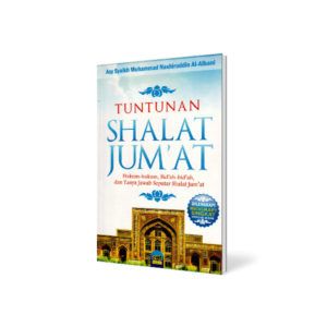 Tuntunan Seputar Shalat Jum'at