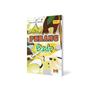 Kisah Perang Badar Untuk Anak