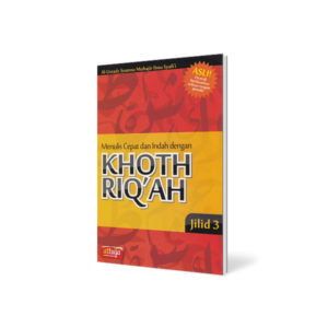 Buku Khoth Riq’ah Jilid 3