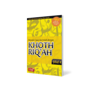Buku Belajar Menulis Khoth Riq'ah Jilid 4