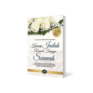 Konsep Indah Rumah Tangga Sunnah