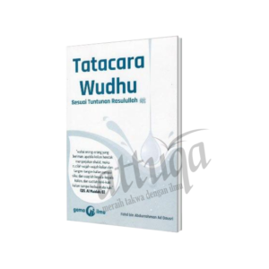 Tatacara Wudhu Sesuai Tuntunan Rasulullah