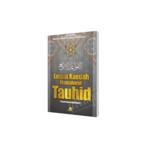 Empat Kaidah Memahami Tauhid