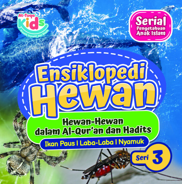 Ensiklopedi Hewan (Ikan Paus, Laba-Laba, Nyamuk) Jilid 3