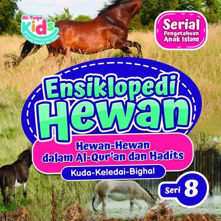 Ensiklopedi Hewan (Kuda-Keledai-Bighal) Jilid 8